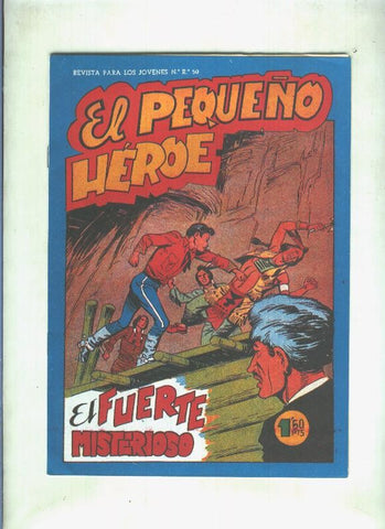 Facsimil: El Pequeño Heroe numero 081: El fuerte misterioso