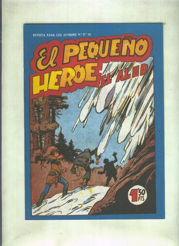 Facsimil: El Pequeño Heroe numero 094: El alud