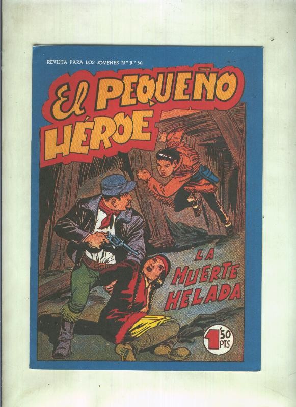 Facsimil: El Pequeño Heroe numero 108: La muerte helada