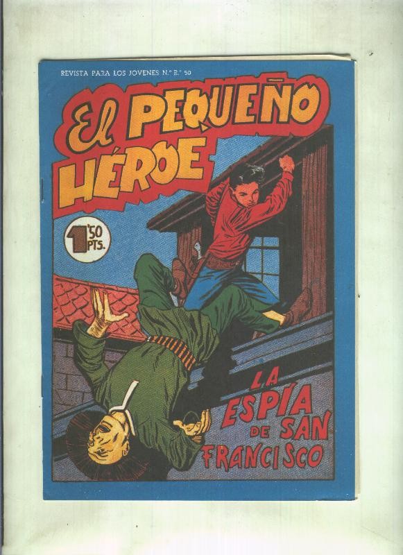 Facsimil: El Pequeño Heroe numero 116: La espia de San Francisco