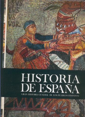 Historia de España tomo I: Epocas primitiva y romana
