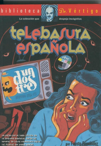 Biblioteca Dr.Vertigo numero 16: Telebasura española