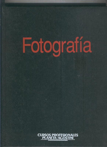 Fotografia cursos profesionales volumen 2 unidades didacticas 11 a 20