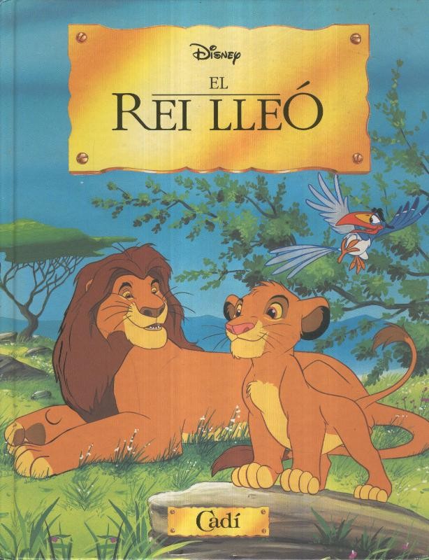 EL REI LLEO, DISNEY. Editorial Cadi.