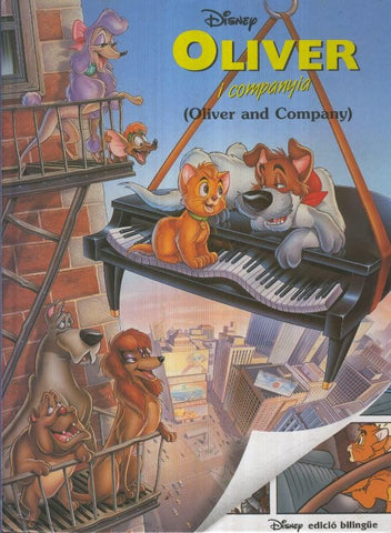 OLIVER I COMPANYIA - Oliver and company. Edicion Bilingue CATALAN/INGLES