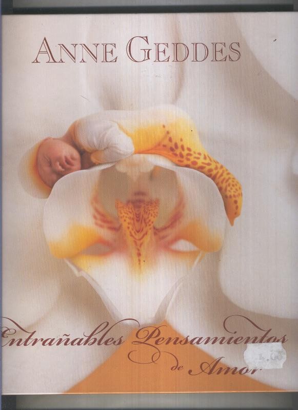 Entrañables pensamientos de amor de Anne Geddes