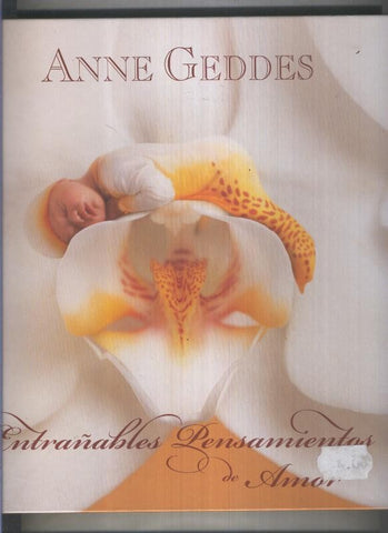 Entrañables pensamientos de amor de Anne Geddes