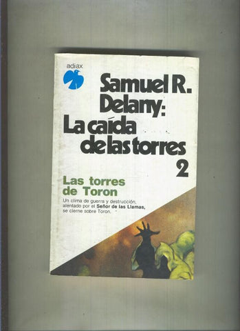 Fenix: La caida de las torres. 2: Las torres de Toron