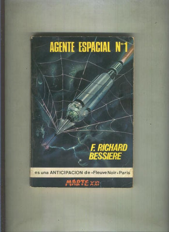 Marte XXI numero 011: Agente espacial numero 1