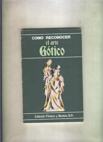 Coleccion Como Reconocer El arte gotico