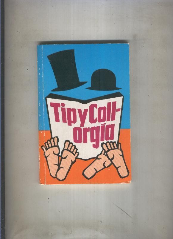Tip Y Coll Orgia
