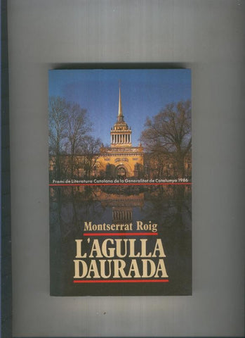 L Agulla daurada