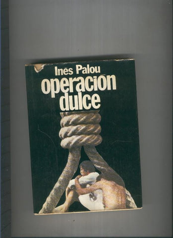 Operacion dulce