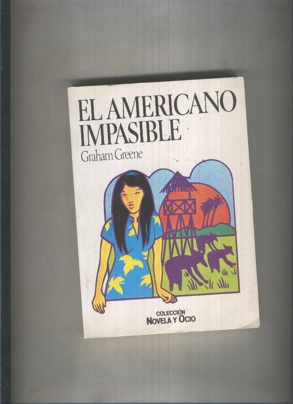 Novela y Ocio: El americano impasible