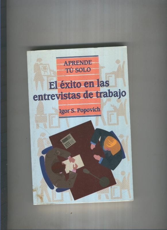 El exito en las entrevistas de trabajo
