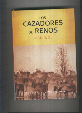 Los cazadores de renos