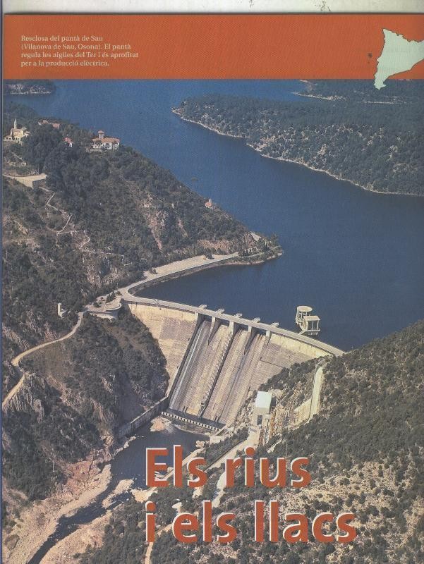 Catalunya desde l,aire: Els rius i els llacs
