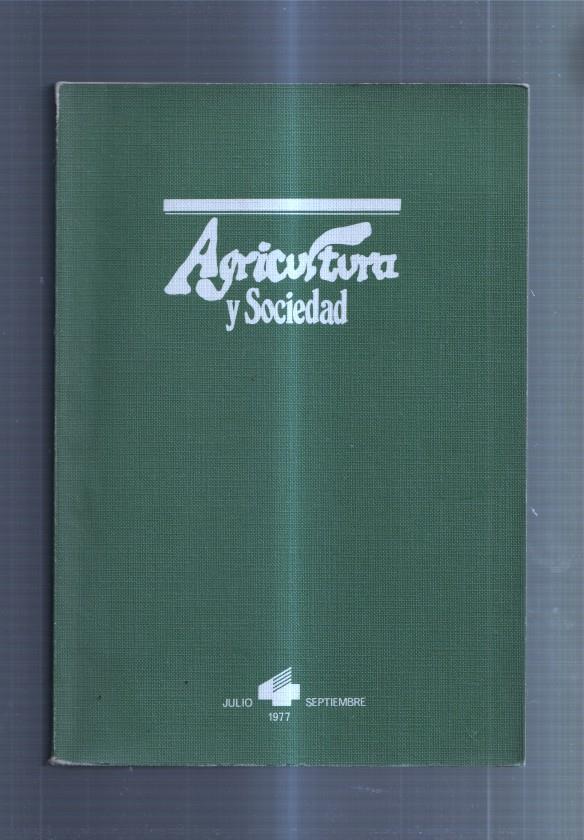 Agricultura y Sociedad numero 04: julio/septiembre 1977