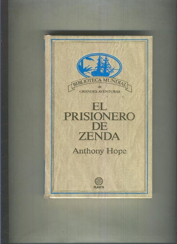 Biblioteca Mundial de Grandes Aventuras : El prisionero de Zenda