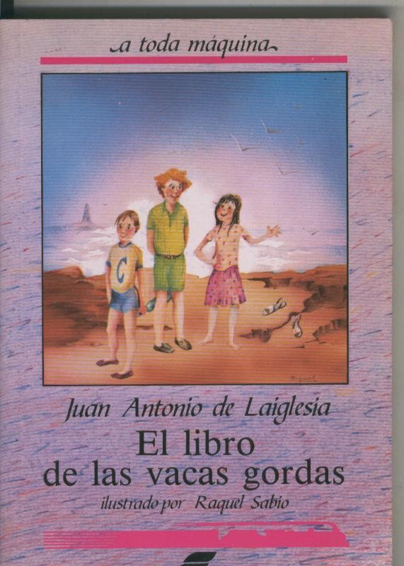 El libro de las vacas gordas