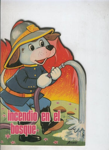 Toray: Cuentos troquelados Toray serie ZOO: Incendio en el bosque