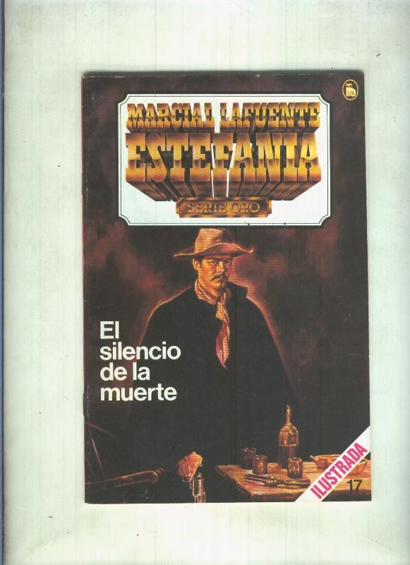 Serie Oro numero 17: El silencio de la muerte 