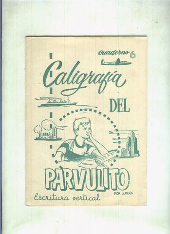 Caligrafia del Parvulito numero 6: escritura vertical