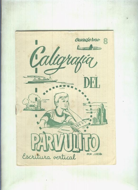 Caligrafia del Parvulito numero 8: escritura vertical