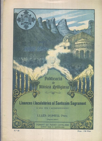 Publicacio de Musica Religiosa: Lloances i jaculatories al santisssim sagrament