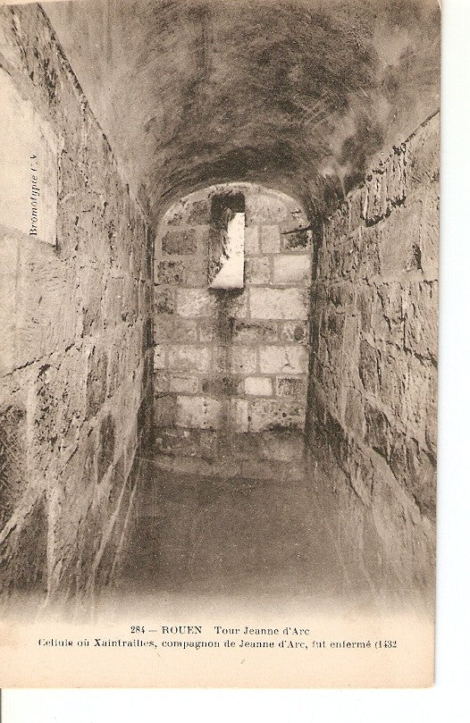 Postal 036178 : Rouen . Tour Jeanne dArc Cellule ou Xaintrailles compagnon de Jeanne dArc fut enferme