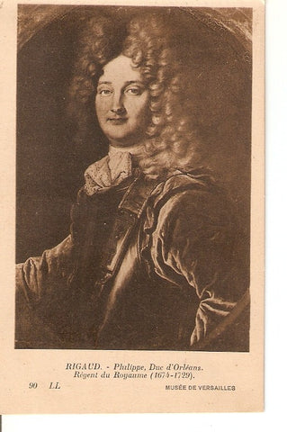 Postal 036182 : Rigaud - Philippe Duc dOrleans. Regent du Royaume Musee de Versailles