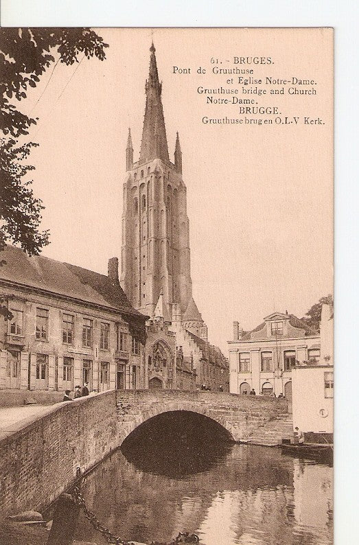 Postal 036200 : Bruges. Pont de Gruuthuse et Eglise Notre Dame