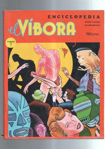 El Vibora revista tomo numero 7: contiene los numeros 41,42,43