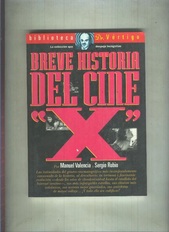 Breve Historia del Cine X, coleccion Biblioteca Dr.Vertigo numero 04