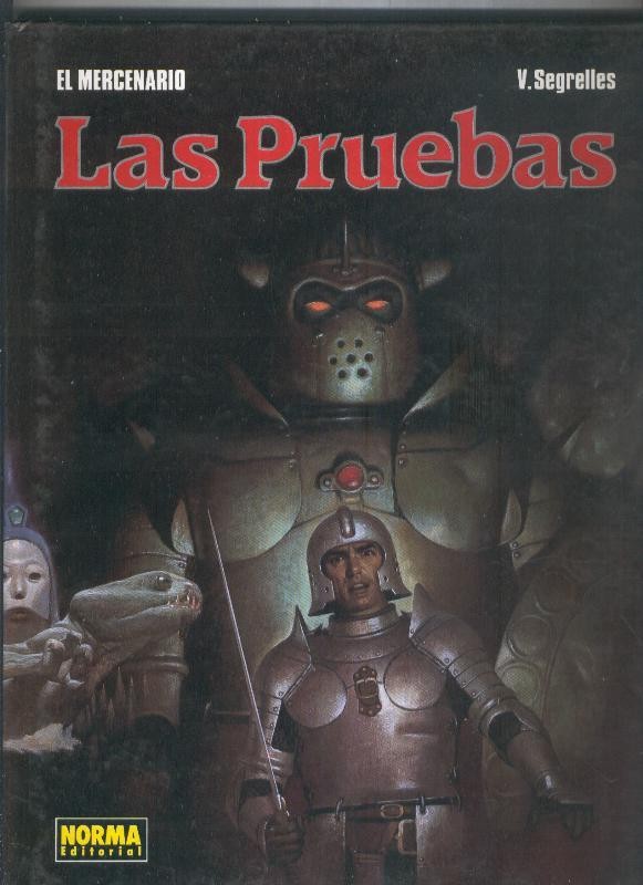 El Mercenario: Las pruebas  
