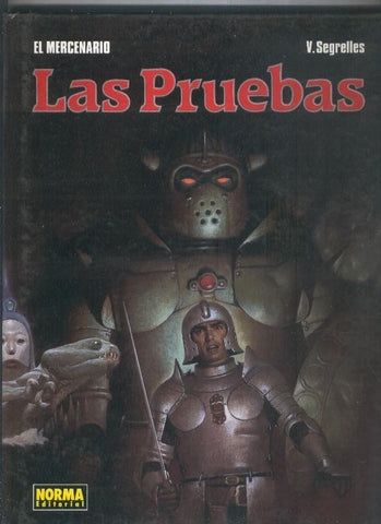 El Mercenario: Las pruebas  
