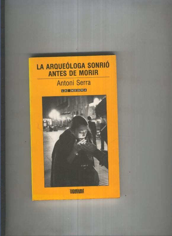 La arqueologa sonrio antes de morir
