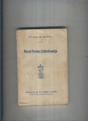 Un alma de apostol: Maria Teresa Ledochowska