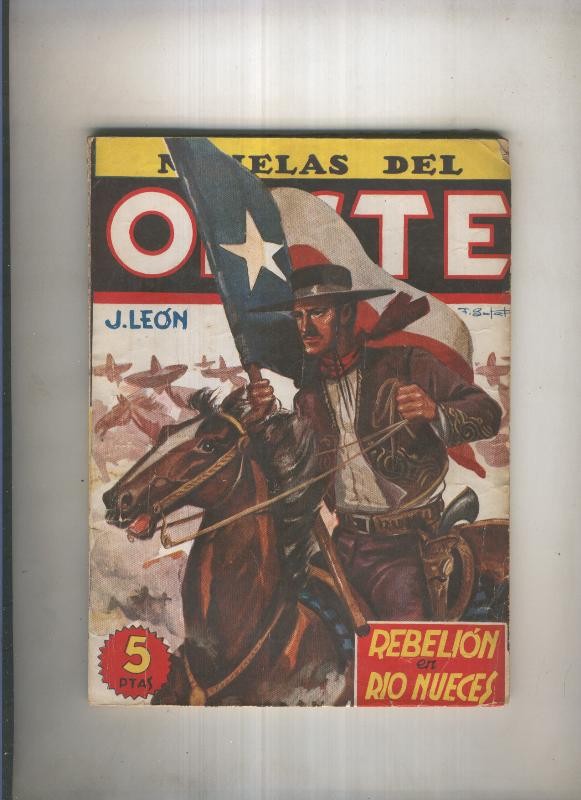 Novelas del Oeste 65: Rebelion en rio Nueces