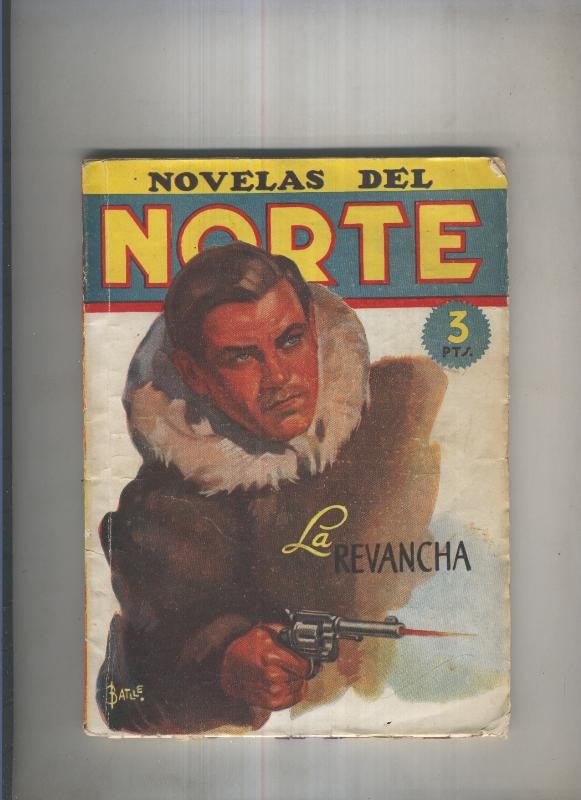 Novelas del Norte 05: La revancha