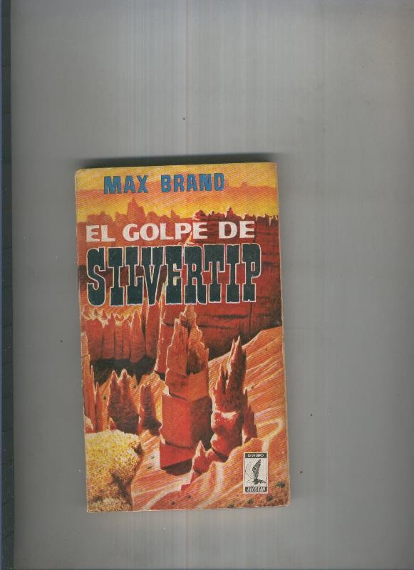 El golpe de Silvertip