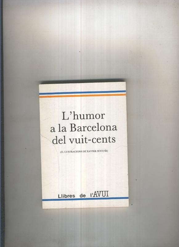 L Humor a la Barcelona del vuit-cents