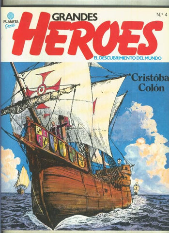 Grandes Heroes numero 04: Cristobal Colon y Balboa