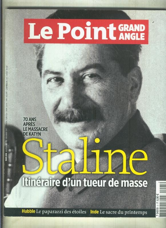 Le Point Grand Angle numero 05: Stalin itinerair d,un tueur de masse