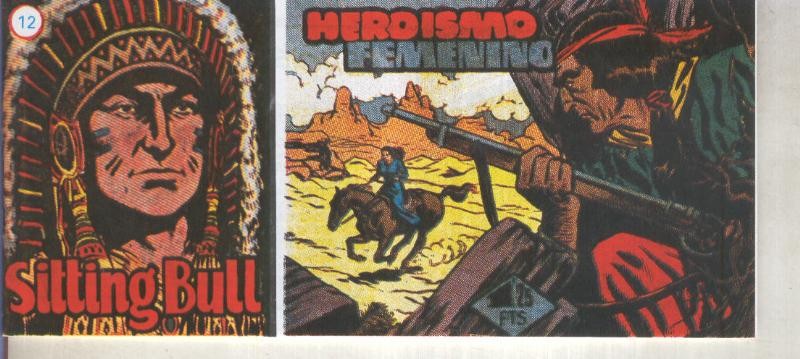 Fascimil: Sitting Bull numero 12: Heroismo femenino