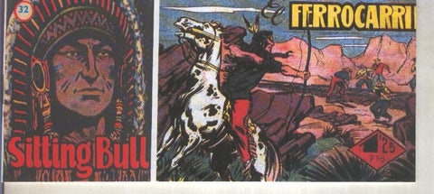 Fascimil: Sitting Bull numero 32: El ferrocarril