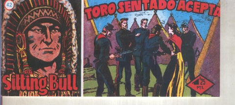 Fascimil: Sitting Bull numero 42: Toro sentado acepta