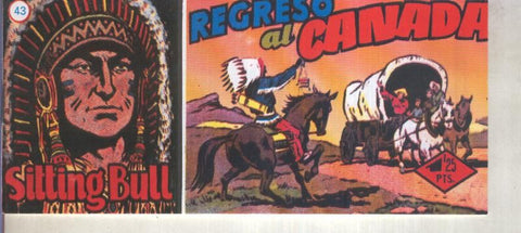 Fascimil: Sitting Bull numero 43: Regreso al canada