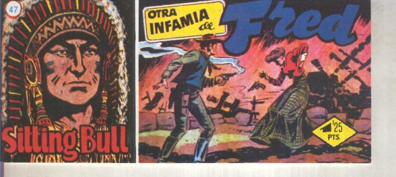 Fascimil: Sitting Bull numero 47: Otra infamia de Fred