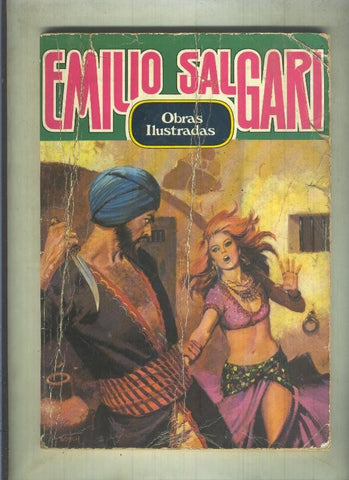 Obras ilustradas numero 04: Emilio Salgari (cubierta mal estado con cello y aviejada)